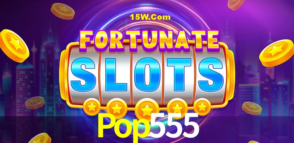 Slot Games Pop555